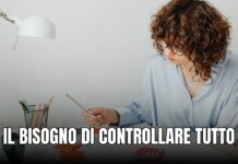 Bisogno di controllare tutto: cosa nasconde davvero
