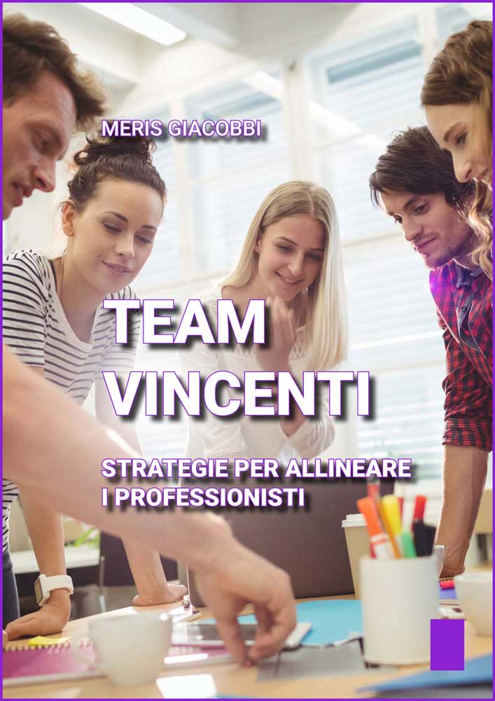 Apri l'e-book Team vincenti di Meris Giacobbi