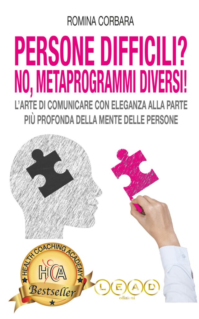 Copertina del libro “Persone difficili? No! Metaprogrammi diversi!” di Romina Corbara – comunicazione, metaprogrammi e crescita personale